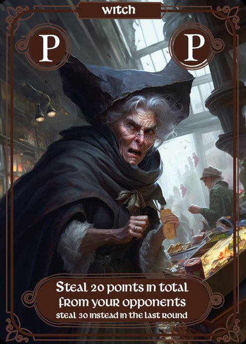 Witch card: steal 20 points