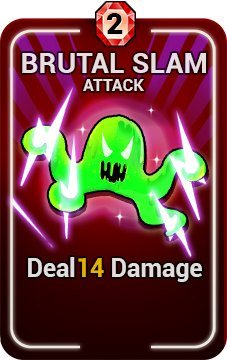 Brutal Slam attack card